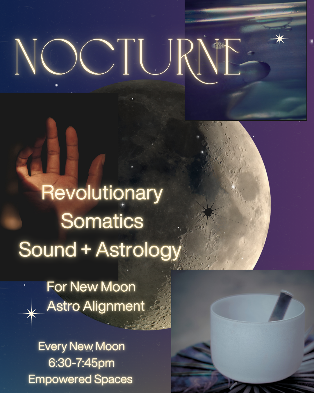 Graphic design with a photo of the moon, a hand in shadow, crystal singing bowl, water graphic and the title “Nocturne” at the top